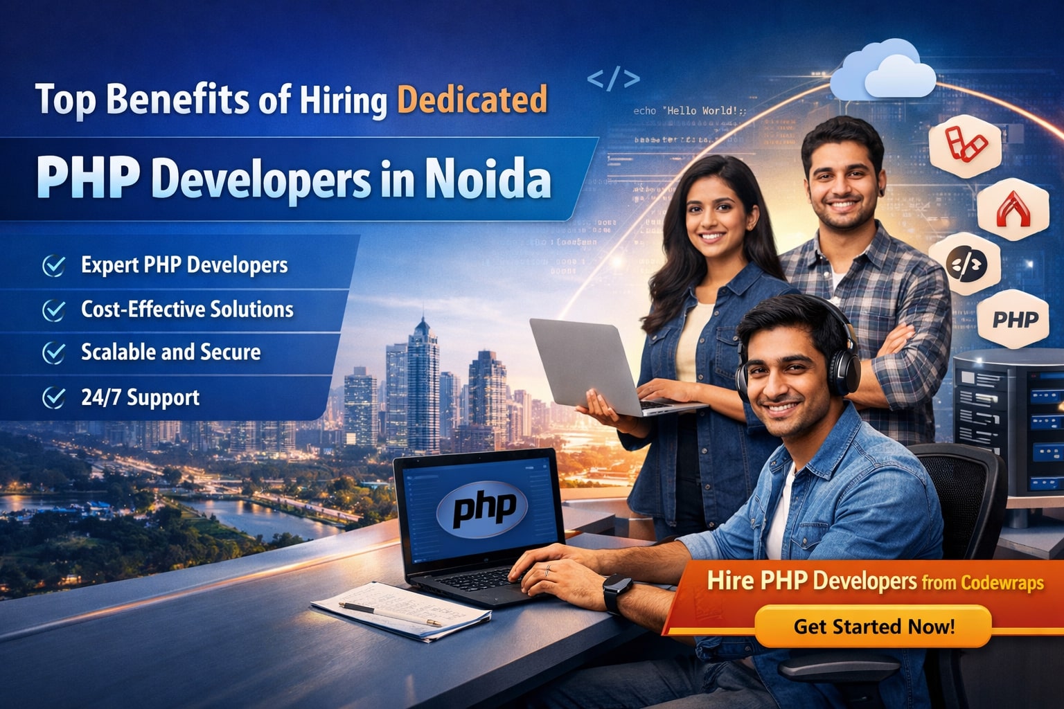 Top Benefits of Hiring Dedicated PHP Developers in Noida for Your Business